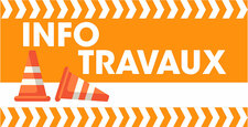 Infos Travaux